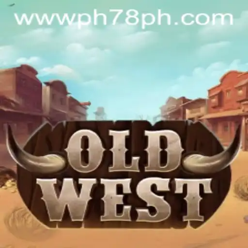 OldWest: A Thrilling Dive into the Wild Western Adventure with the Keyword PH78